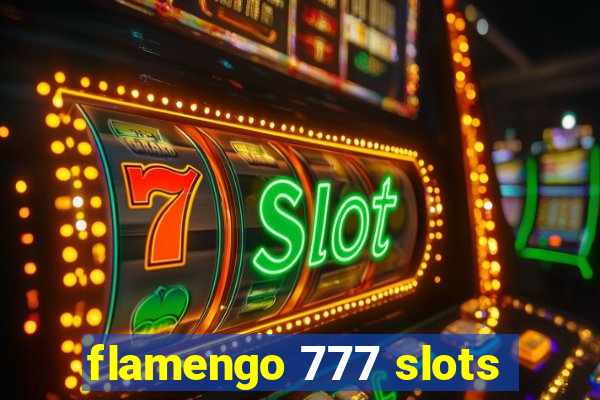 flamengo 777 slots